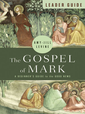 cover image of The Gospel of Mark Leader Guide